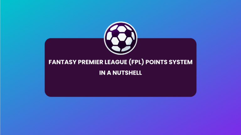 Fantasy Premier League (FPL) Points System explained in a nutshell with a simple infographic highlighting FPL scoring rules and structure.
